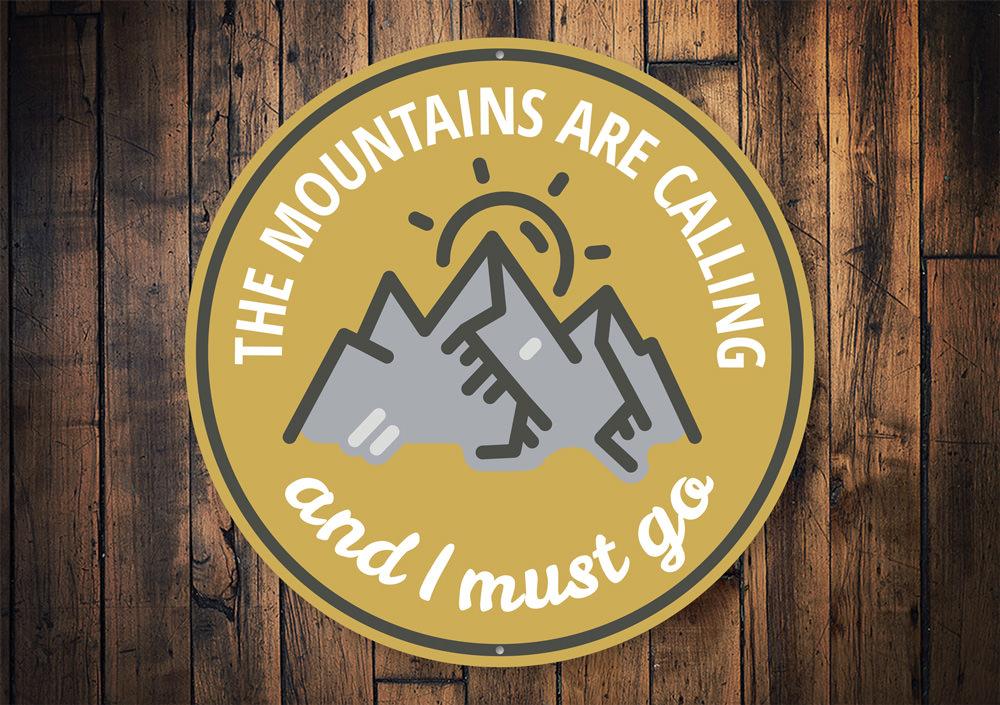 Mountains Calling Sign